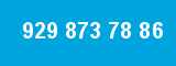 929 873 78 86 929 873 78 86